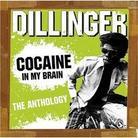 Dillinger - Cocaine In My Brain - Anthology 2 CD