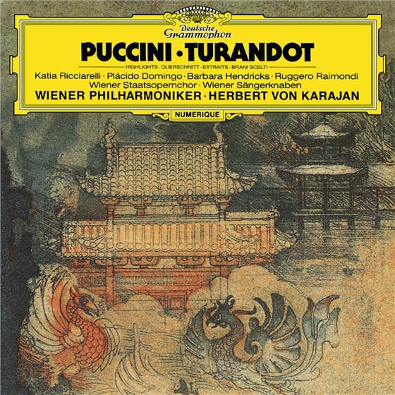 Katia Ricciarelli, Piero de Palma, Ruggero Raimondi, Plácido Domingo, … - Turandot - Auszüge
