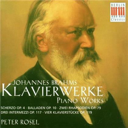 Peter R&ouml;sel & Johannes Brahms (1833-1897) - Klavierwerke