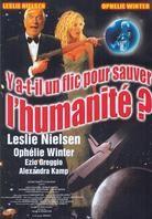 Y a-t-il un flic pour sauver l'humanité?