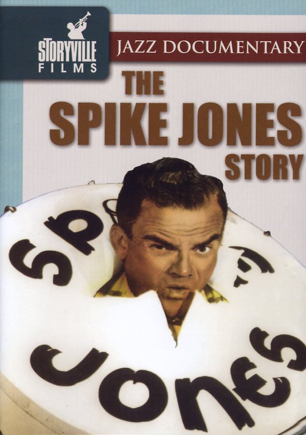Spike Jones - The Spike Jones story