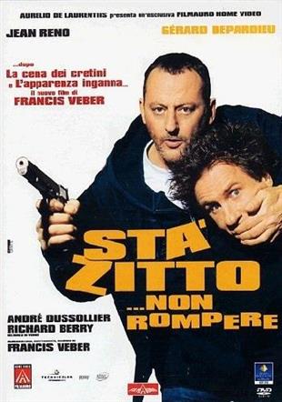 Stà zitto non rompere (2003)