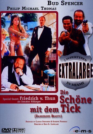 Die Schöne mit dem Tick - 2 Supertypen in Miami