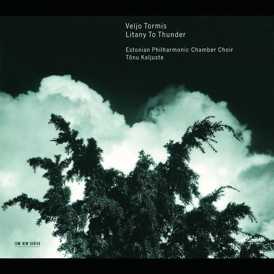 Tonu Kaljuste & Veljo Tormis - Litany To Thunder