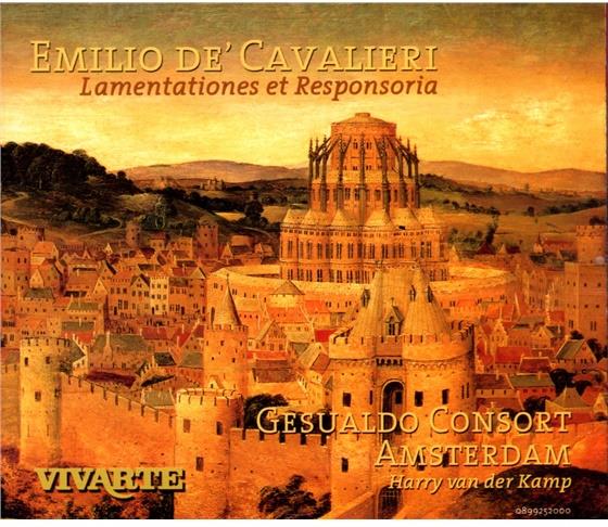 Harry van der Kamp & Emilio De Cavalieri - Lamentationes 2 CDs