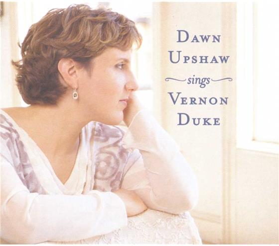 Dawn Upshaw & Vernan Duke - Uphshaw Sings Vernon Duke