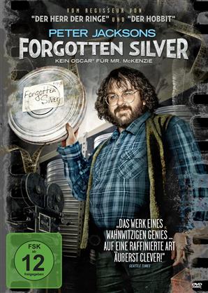 Forgotten silver - Kein Oscar f&uuml;r Mr. McKanzie