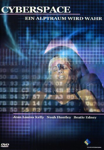 Ein Alptraum wird wahr - Cyberspace