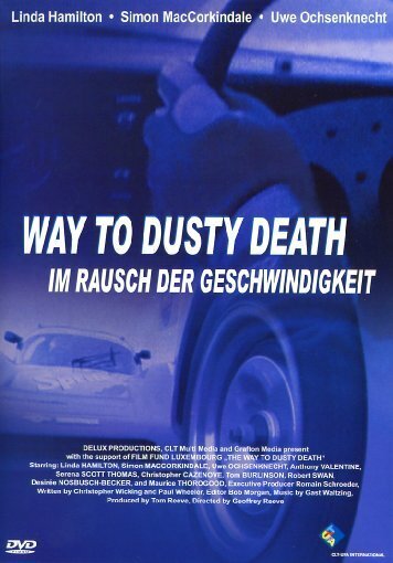 Im Rausch der Geschwindigkeit - Way to dusty death