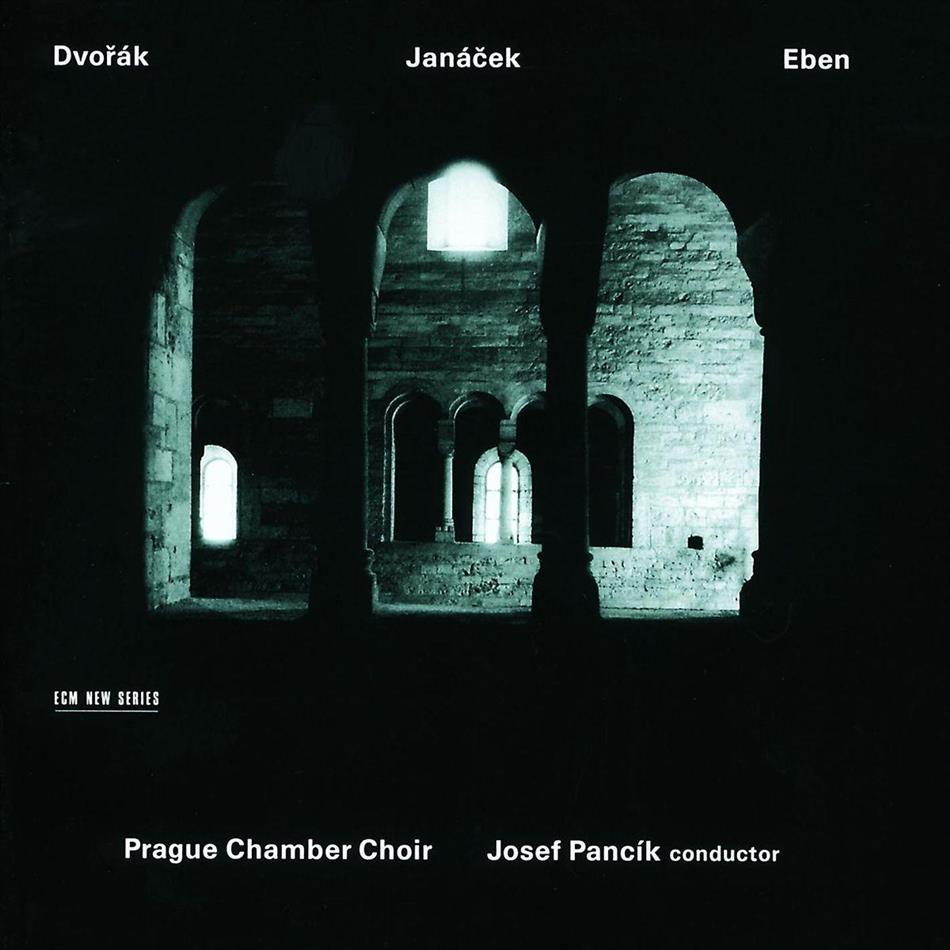 Prague Chamber Choir & Dvorak A./Janacek L./Eben - Dvorak/Janacek/Eben