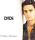 Didi - Prestami I Tuoi Occhi