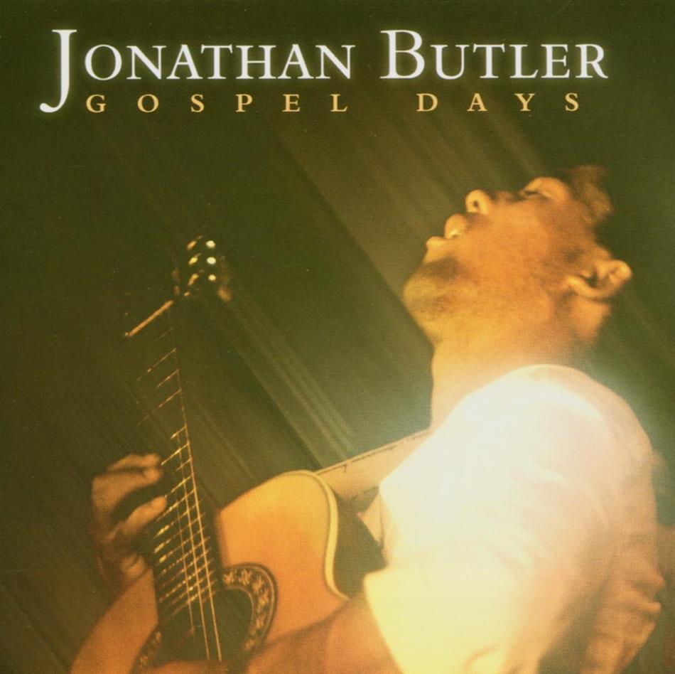 Jonathan Butler - Gospel Days Revisited