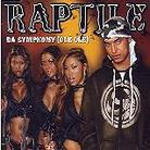 Raptile - Da Symphony Limited Edition
