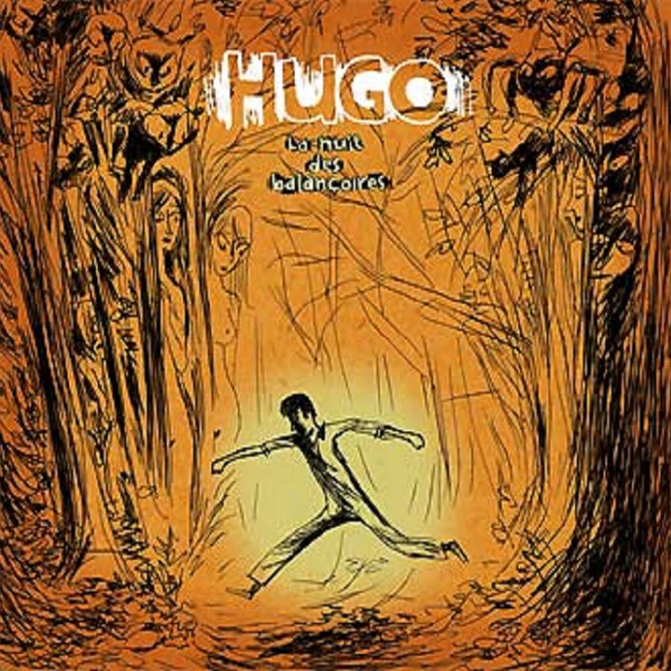 Hugo - La Nuit Des Balancoires