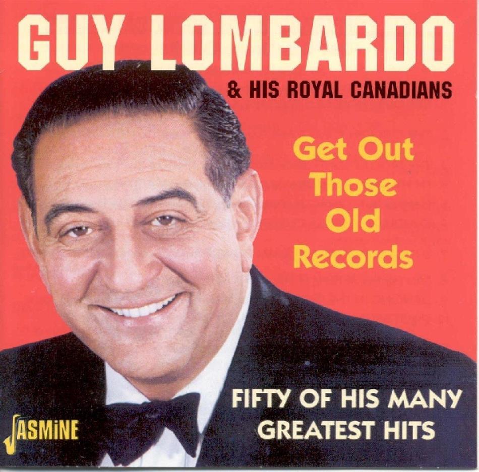 Guy Lombardo - Gez Out Those Old Records