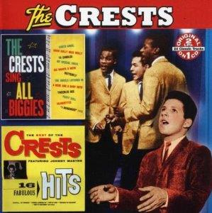 Crests - Sings All Biggies/Best Of The Crest