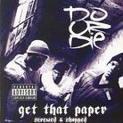 Do Or Die (Rap) - Get That Paper - Screwed & Chopped
