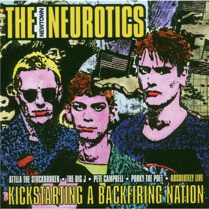 Newtown Neurotics - Kickstarting A Backfiring Nation