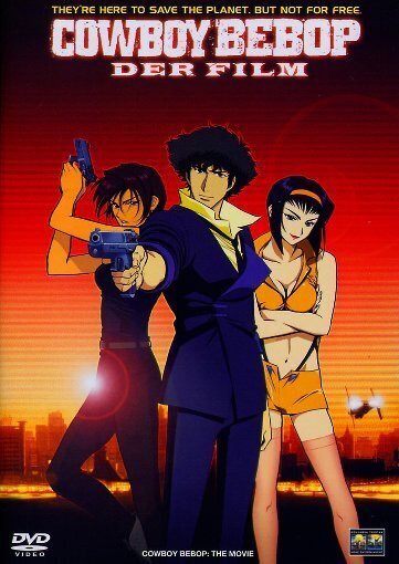 Cowboy Bebop - Der Film (2001)