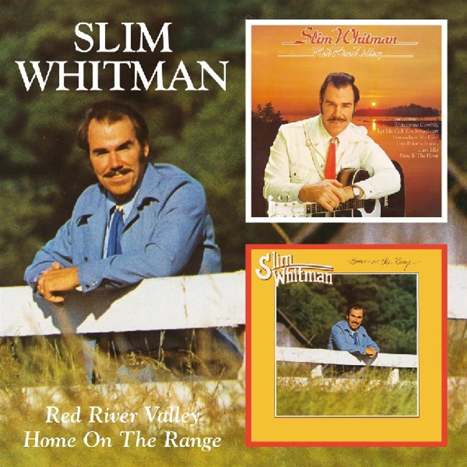 Slim Whitman - Red River Valley/Home On The Range