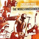 Wohlstandskinder - Zwischen Image & Gewohnheit 2 CDs