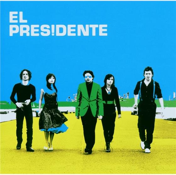El Presidente - --- (2005)