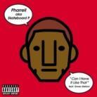 Pharrell (N.E.R.D.) feat. Gwen Stefani (No Doubt) - Can I Have It Like That