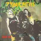7 Year Bitch - Sick Em