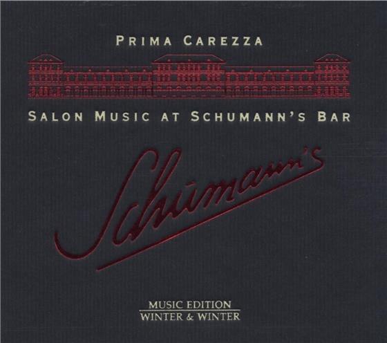 Prima Carezza - Salon Music At Schumann's
