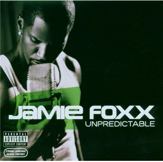 Jamie Foxx - Unpredictable