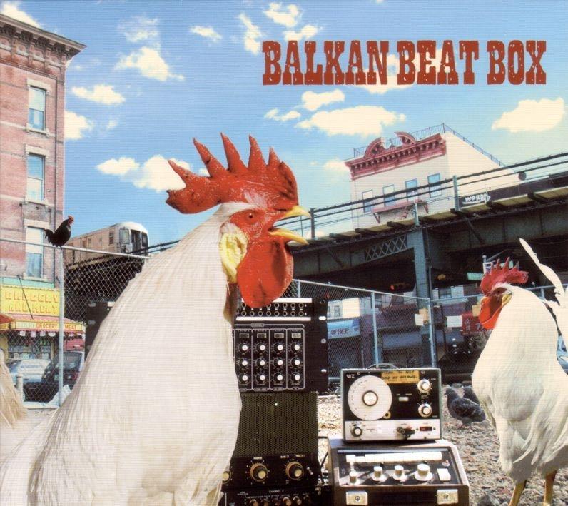 Balkan Beat Box - ---