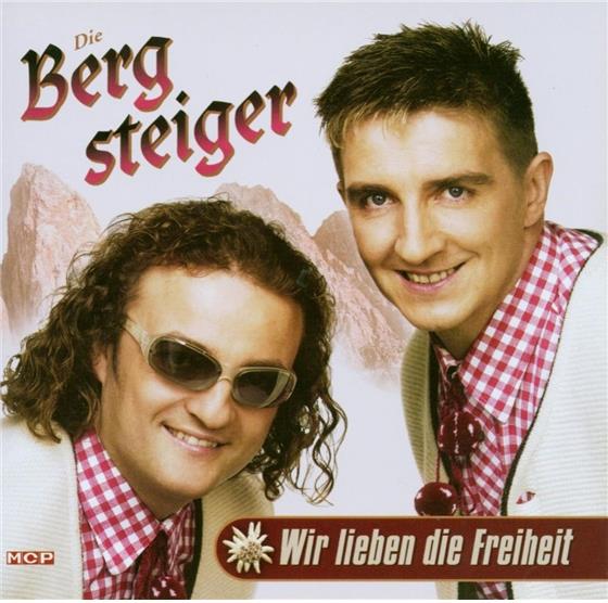 Die Bergsteiger - Wir Leben Die Freiheit