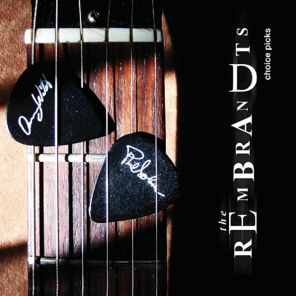 Rembrandts - Choice Picks Remastered