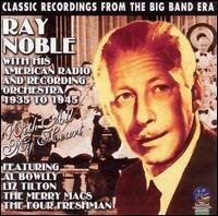 Ray Noble - With All My Heart