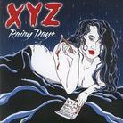 XYZ - Rainy Days