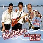 De Randfichten - Das Kommt Vom Rudern