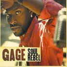 Gage - Soul Rebel Limited Edition, 2 CDs