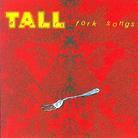 Tall Dwarfs - Fork Songs