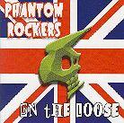 Phantom Rockers - On The Loose
