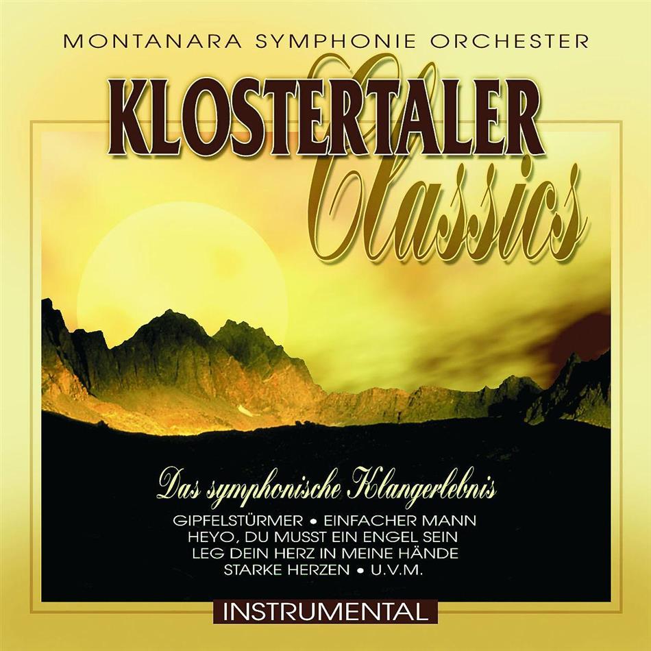 Der Montanara Chor - Klostertaler Classics