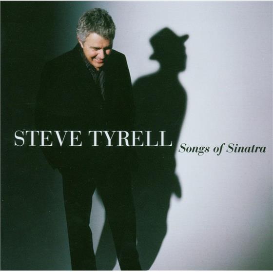 Steve Tyrell - Songs Of Sinatra