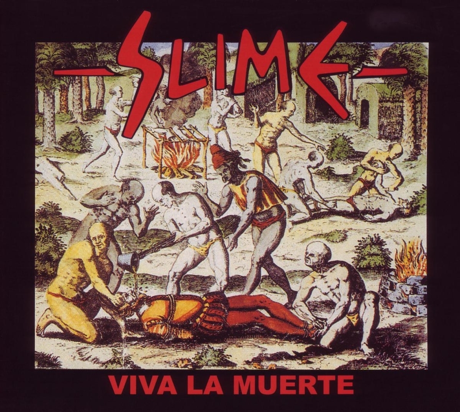 Slime - Viva La Muerte
