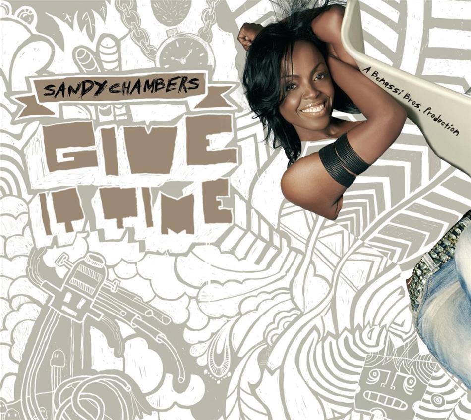 Sandy Chambers - Give It Time