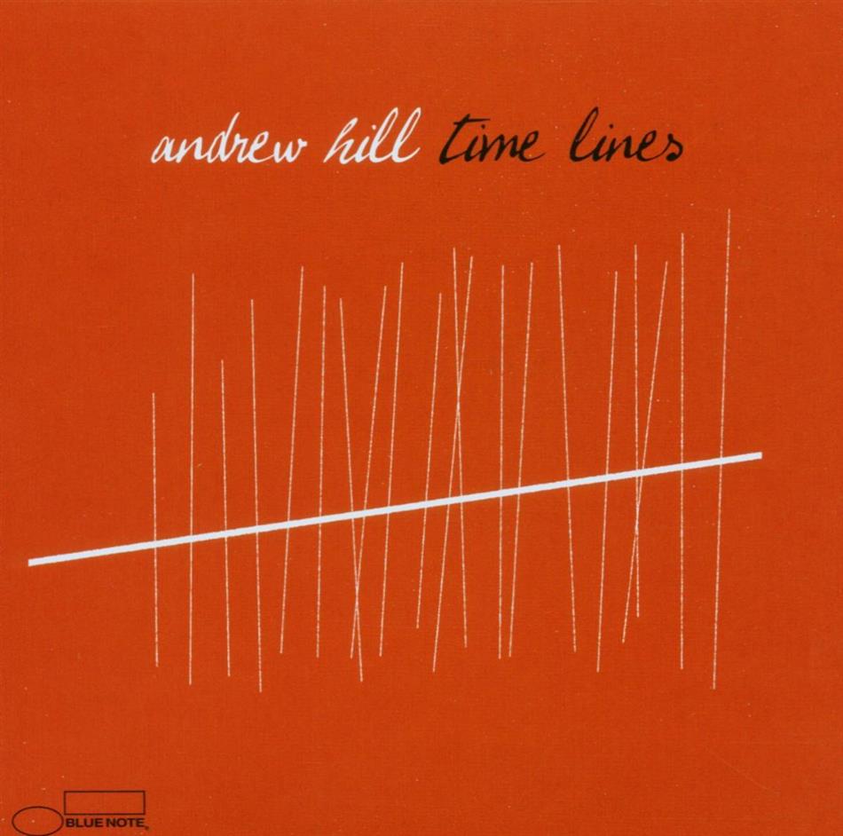 Andrew Hill - Time Lines