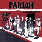 Pariah - Youths Of Age
