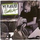 Llorca - My Playlist