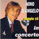 Nino D'Angelo - In Concerto 2 CDs