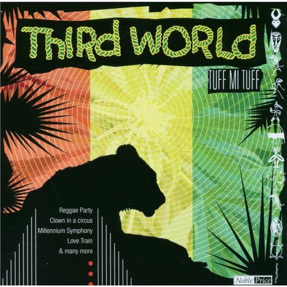 Third World - Tuff Mi Tuff