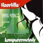 Floorfilla - Komputermelody