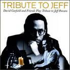 David Garfield - Tribute To Jeff Revisited